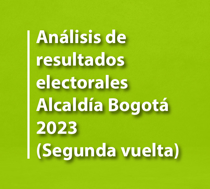 Análisis de resultados electorales Alcaldía Bogotá 2023 (Segunda vuelta) 19 de noviembre