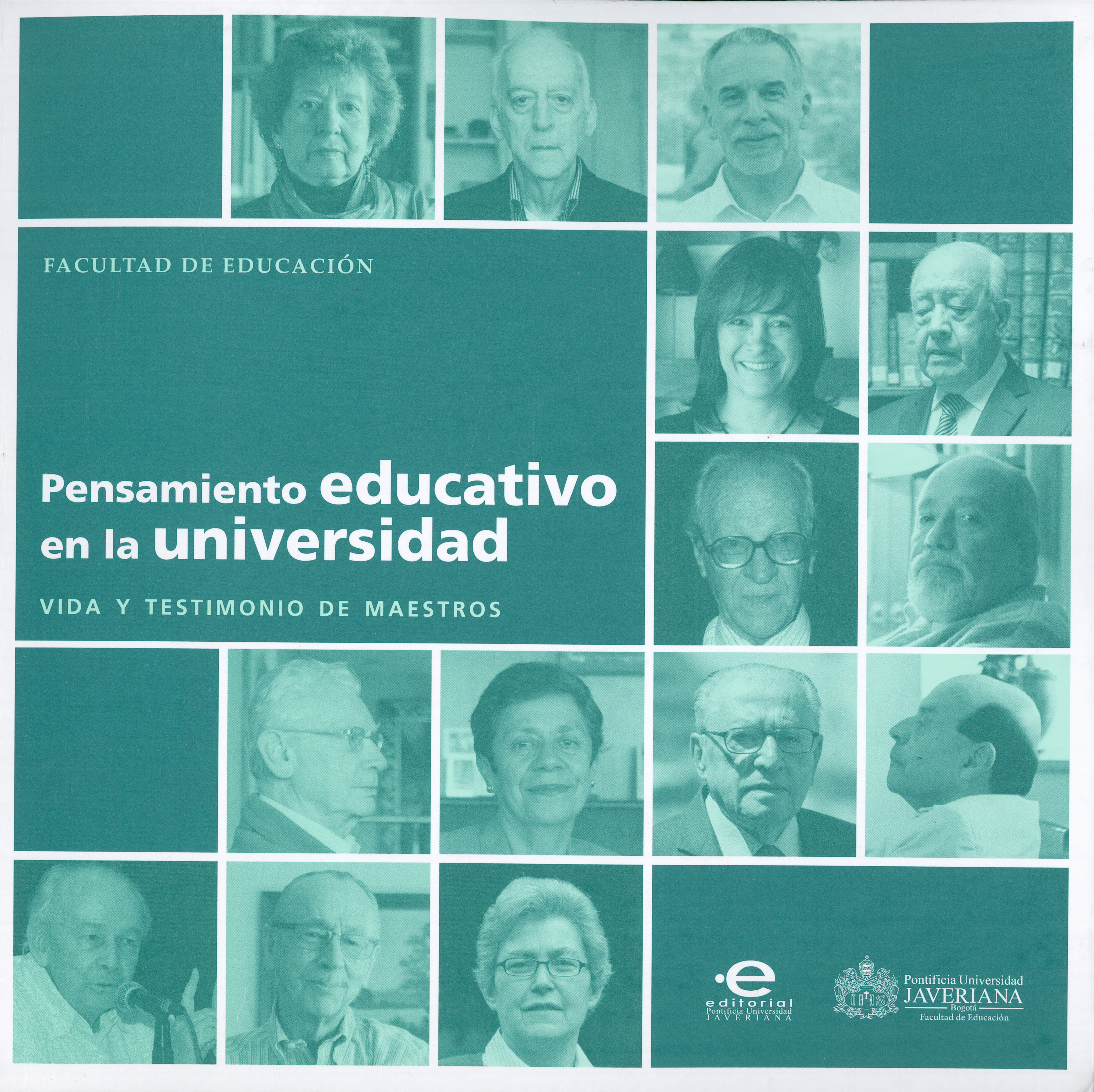 Pensamiento educativo universitario en la universidad Pontificia Universidad Javeriana